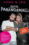 Total paranormal! - Lisha & Lou - 9783959103589