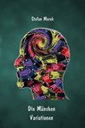 Die München Variationen - Stefan Marek - 9783959150293