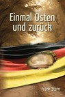 Einmal Osten und zurück - Frank Stern - 9783959151412