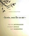 Schön, das Du da bist - Barbara Maria Bittner - 9783959151603