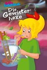 Bibi Blocksberg - Die Gewitterhexe - Vincent Andreas ; Linda Kohlbaum ; musterfrauen - 9783959180184
