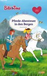 Bibi & Tina - Pferde-Abenteuer in den Bergen - Vincent Andreas - 9783959183314