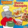 Benjamin Blümchen - Meine Rezepte -  - 9783959185172