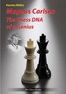Magnus Carlsen - The Chess DNA of a Genius - Karsten Müller - 9783959209557