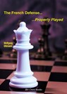 The French Defense - Properly Played - Wolfgang Uhlmann - 9783959209632