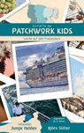 Ein Fall für die Patchwork Kids - Björn Sülter - 9783959361255