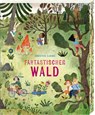 Fantastischer Wald - Sebastián Ilabaca - 9783959392297