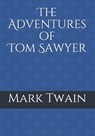 The Adventures of Tom Sawyer - Mark Twain - 9783959403320