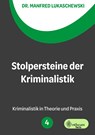 Stolpersteine der Kriminalistik - Manfred Lukaschewski - 9783959493802