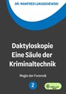 Daktyloskopie - Manfred Lukaschewski - 9783959495103