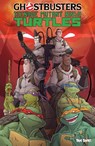 Ghostbusters/Teenage Mutant Ninja Turtles - Eric Burnham ; Dan Schoening ; Tom Waltz - 9783959560511