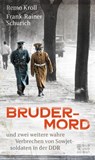 Brudermord - Frank-Rainer Schurich ; Remo Kroll - 9783959587617