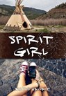 Spirit Girl - Kathi Wallace - 9783959590396