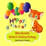 Mirabella feiert Geburtstag - Barbara Fiedler - 9783959593182