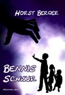Bennis Schwur - Horst Berger - 9783959593403