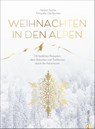 Weihnachten in den Alpen - Herbert Taschler - 9783959614894