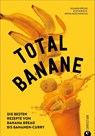 Total Banane - Susann Kreihe - 9783959615853