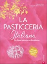 La Pasticceria Italiana - Martina Tribioli - 9783959615884