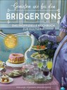 Genießen wie bei den Bridgertons - Petra Milde - 9783959616102