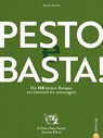 Pesto e Basta! - Susann Kreihe - 9783959616713