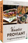 Wanderproviant - Anna Plumbaum - 9783959616805