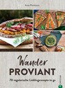 Wanderproviant - Anna Plumbaum - 9783959617154
