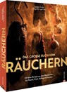 Das große Buch vom Räuchern - Susann Kreihe - 9783959617284