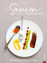 Feine Saucen aus dem Thermomix - Susann Kreihe - 9783959619059
