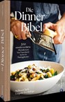 Die Dinner-Bibel - Melissa Clark - 9783959619844