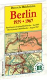 Übersichtskarten der Reichsbahndirektion Berlin im Mai 1959 und August 1967 - Harald Rockstuhl - 9783959668026