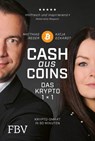 Cash aus Coins - Das Krypto 1x1 - Katja Eckardt ; Matthias Reder - 9783959725453