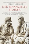 Der finanzielle Stoiker - Niclas Lahmer - 9783959728102