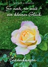 So nah, so weit - ein kleines Glück - Wolfgang M. Schneller - 9783959764391