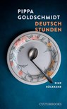 Deutschstunden - Pippa Goldschmidt - 9783959881883