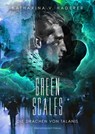 Green Scales - Katharina V. Haderer - 9783959914116