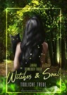 Witches & Souls - Janina Schneider-Tidigk - 9783959918336