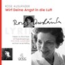 Rose Ausländer. Wirf deine Angst in die Luft -  - 9783959980197