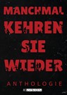 Manchmal kehren sie wieder - Agnes Christofferson ; Stefanie Reiffert ; Torsten Scheib ; Gregor Fischer - 9783960003489