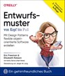 Entwurfsmuster von Kopf bis Fuß - Eric Freeman ; Elisabeth Robson ; Kathy Sierra ; Bert Bates - 9783960091622