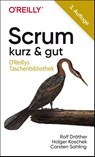 Scrum - kurz & gut - Rolf Dräther ; Holger Koschek ; Carsten Sahling - 9783960092216