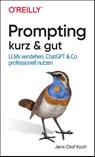 Prompting kurz & gut - Jens Olaf Koch - 9783960092643