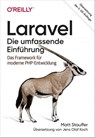 Laravel – Die umfassende Einführung - Matt Stauffer - 9783960103721