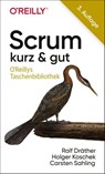 Scrum – kurz & gut - Rolf Dräther ; Holger Koschek ; Carsten Sahling - 9783960107811