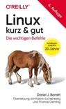 Linux kurz & gut - Daniel J. Barrett - 9783960108696