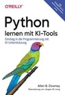 Python lernen mit KI-Tools - Allen B. Downey - 9783960108931