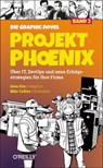 Projekt Phoenix – Die Graphic Novel, Band 2 - Gene Kim ; Mike Collins - 9783960109471