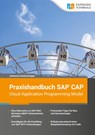 Praxishandbuch SAP CAP - Cloud Application Programming Model - Johannes Gerbershagen - 9783960122159