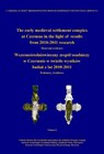 The early medieval settlement complex at Czermno in the light of results from 2010-2011 research. Wczesno¿redniowieczny zespó¿ osadniczy w Czermnie w ¿wietle wyników bada¿ z lat 2010-2011 - Marcin Woloszyn - 9783960236252