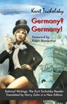 Germany? Germany!: Satirical Writings: The Kurt Tucholsky Reader - ZOHN,  Harry - 9783960260868