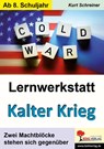 Lernwerkstatt Kalter Krieg - Kurt Schreiner - 9783960403579